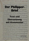 Der Philipperbrief - griechischer Text, Übersetzung mit Kommentar Cover Page