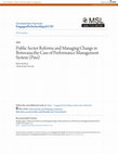 Research paper thumbnail of Public Sector Reforms and Managing Change in Botswana: The Case of Performance Management System (PMS)