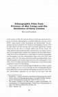 Research paper thumbnail of Ethnographic Films from Prisoner-of-War Camps and the Aesthetics of Early Cinema