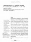 Research paper thumbnail of Factorial Validity of a Spanish Language Generativity Scale : Yet Another Scale with Method Effects ?