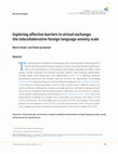 Research paper thumbnail of Exploring affective barriers in virtual exchange: the telecollaborative foreign language anxiety scale