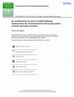 Research paper thumbnail of An ecofeminist account of cyberbullying: Implications for environmental and social justice scholar-educator-activists