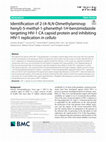 Identification of 2-(4-N,N-Dimethylaminophenyl)-5-methyl-1-phenethyl-1H-benzimidazole targeting HIV-1 CA capsid protein and inhibiting HIV-1 replication in cellulo Cover Page