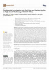 Research paper thumbnail of Fundamental Investigation into Tool Wear and Surface Quality in High-Speed Machining of Ti6Al4V Alloy