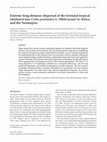 Research paper thumbnail of Extreme long-distance dispersal of the lowland tropical rainforest tree Ceiba pentandra L. (Malvaceae) in Africa and the Neotropics