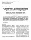 Research paper thumbnail of In vitro evaluation of anti-staphylococcal activity of Ganoderma lucidum, Ganoderma praelongum and Ganoderma resinaceum from Pune, India