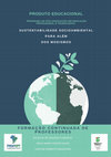 Research paper thumbnail of Proposta de Formação continuada: SUSTENTABILIDADE SOCIOAMBIENTAL PARA ALÉM DOS MODISMOS