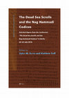 Research paper thumbnail of The Dead Sea Scrolls and the Nag Hammadi Codices