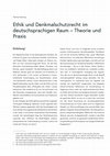 Research paper thumbnail of Ethik und Denkmalschutzrecht im deutschsprachigen Raum - Theorie und Praxis