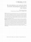 Research paper thumbnail of Re-territorialization, new social and cultural movements and participatory democracy in Latin America