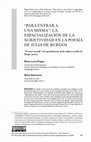 Research paper thumbnail of Para entrar a una misma: la espacialización de la subjetividad en la poesía de Julia de Burgos