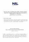 Research paper thumbnail of Vers une mise en politique des jardins collectifs urbains. Approche comparée de deux trajectoires municipales à Montpellier et à Lisbonne