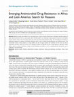 Research paper thumbnail of Emerging Antimicrobial Drug Resistance in Africa and Latin America: Search for Reasons