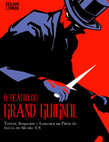 Research paper thumbnail of O Teatro do Grand Guignol Terror Suspense e Loucura Na Paris do Inicio do Seculo Xx Grand Guignol