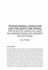 Research paper thumbnail of Transcending Character as a Quest for Union: The Place of al-Jamʿ in Sufi Ethical Commentaries on Khwāja ʿAbdallāh Anṣārī’s Waystations