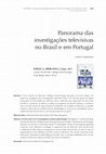 Research paper thumbnail of Panorama das investigações televisuais em Brasil e em Portugal