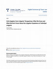 Research paper thumbnail of Civil Litigation from Litigants' Perspectives: What We Know and What We Don't Know About the Litigation Experience of Individual Litigants