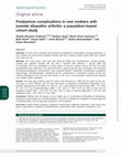 Research paper thumbnail of Postpartum complications in new mothers with juvenile idiopathic arthritis: a population-based cohort study