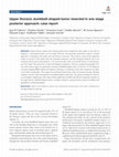 Research paper thumbnail of Upper thoracic dumbbell-shaped tumor resected in one stage posterior approach: case report