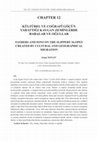 Research paper thumbnail of Kültürel ve Coğrafî Göçün Yarattığı Kaygan Zeminlerde Babalar ve Oğullar