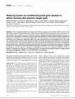 Research paper thumbnail of Reducing insulin via conditional partial gene ablation in adults reverses diet-induced weight gain