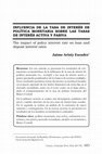 Research paper thumbnail of INFLUENCIA DE LA TASA DE INTERÉS DE POLÍTICA MONETARIA SOBRE LAS TASAS DE INTERÉS ACTIVA Y PASIVA The impact of policy interest rate on loan and deposit interest rates