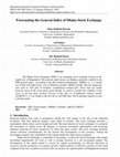 Research paper thumbnail of Forecasting the General Index of Dhaka Stock Exchange