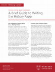 Research paper thumbnail of A Brief Guide to Writing the History Paper