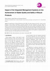 Research paper thumbnail of Impact of the Integrated Management Systems on the Achievement of Stable Quality and Safety of Biscuit Products