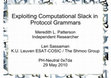 Research paper thumbnail of Exploiting Computational Slack in Protocol Grammars