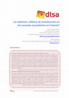 Research paper thumbnail of La violencia: ¿Matriz de socialización en las escuelas secundarias en Francia