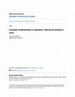 Research paper thumbnail of Computer implementation in education: Hearing the educator's voice