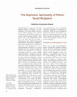 Research paper thumbnail of The Sophianic Spirituality of Father Sergii Bulgakov