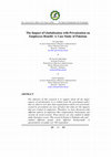 Research paper thumbnail of The Impact of Globalization with Privatization on Employees Benefit: A Case Study of Pakistan