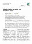 An Empirical Study of Cross-Platform Mobile Development in Industry Cover Page