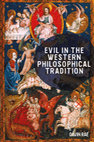 Evil in the Western Philosophical Tradition (Edinburgh: Edinburgh University Press: 2019) Cover Page