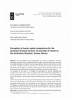 Research paper thumbnail of Perception of human capital competences for the provision of tourist services: an overview of visitors to the destination Mazatlan, Sinaloa, Mexico