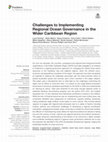 Research paper thumbnail of Challenges to Implementing Regional Ocean Governance in the Wider Caribbean Region