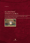 Research paper thumbnail of Edoardo Vanni, Economie senza gloria. Sistemi agro-silvo-pastorali nell'Etruria settentrionale costiera in una prospettiva di lunga durata, Insulae Diomedeae 43, Edipuglia 2021