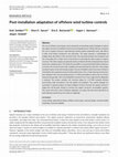 Research paper thumbnail of Post‐installation adaptation of offshore wind turbine controls