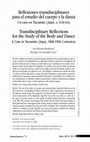 Reflexiones transdisciplinares para el estudio del cuerpo y la danza. Un caso en el Tucumán (Jujuy, s. XVIII-XIX) Cover Page