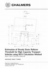 Estimation of Steady State Rollover Threshold for High Capacity Transport Vehicles using RCV Calculation Method Cover Page