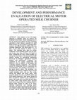 Research paper thumbnail of Development and Performance Evaluation of Electrical Motor Operated