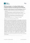 Research paper thumbnail of Self-Paced Online vs. Cue-Based Offline Brain–Computer Interfaces for Inducing Neural Plasticity