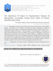 Research paper thumbnail of The Importance of Impact in Organizational Changes on Management Accounting Change