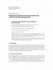 Research paper thumbnail of Topological and Kinematic Singularities for a Class of Parallel Mechanisms