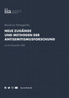 Research paper thumbnail of Bericht zur Vortragsreihe "Neue Zugänge und Methoden der Antisemitismusforschung" (Juni - Dezember 2021, Universität Trier)