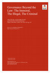 Research paper thumbnail of Governance Beyond the Law: The Immoral, The Illegal, The Criminal