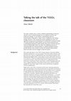 Research paper thumbnail of Talking the talk of the TESOL classroom