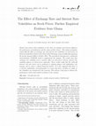 Research paper thumbnail of The Effect of Exchange Rate and Interest Rate Volatilities on Stock Prices: Further Empirical Evidence from Ghana